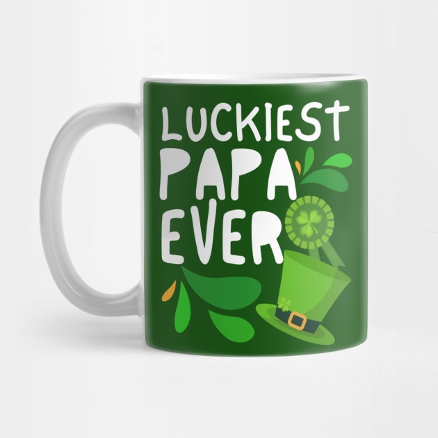 Luckiest Papa Ever, Luckiest Papa, One Lucky Papa, Papa St Patrick's Day by Coralgb